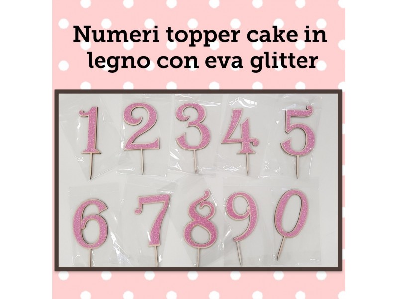 NUMERO LEGNO 2 CON EVA GLITTER FUXIA CM. H. 14CM TOPPER CAKE -