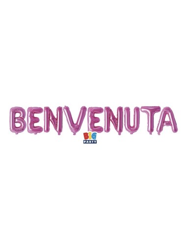 KIT PALLONI MYLAR SCRITTA BENVENUTA FUCSIA 300X40CM -