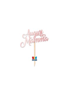 TOPPER CAKE MINI AUGURI MAMMA 8X14CM - L'Officina delle feste