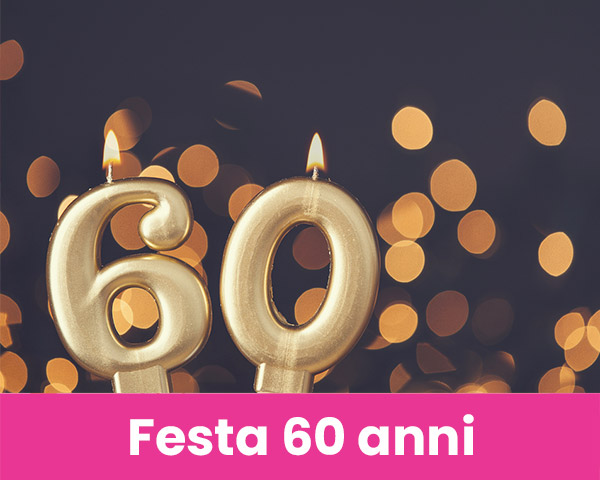 Festa 60 anni