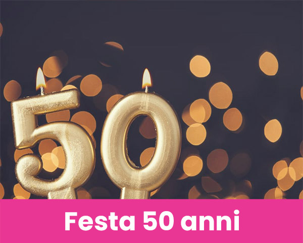 Festa 50 anni